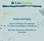 Visuel Livrable Guide pratique pour le séchage et stockage des semences potagères bio