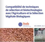 Couverture du document "Compatibilités de techniques de sélection et biotechnologies avec l'Agriculture et la Sélection Végétales Biologiques"