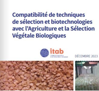 Couverture du document "Compatibilités de techniques de sélection et biotechnologies avec l'Agriculture et la Sélection Végétales Biologiques"